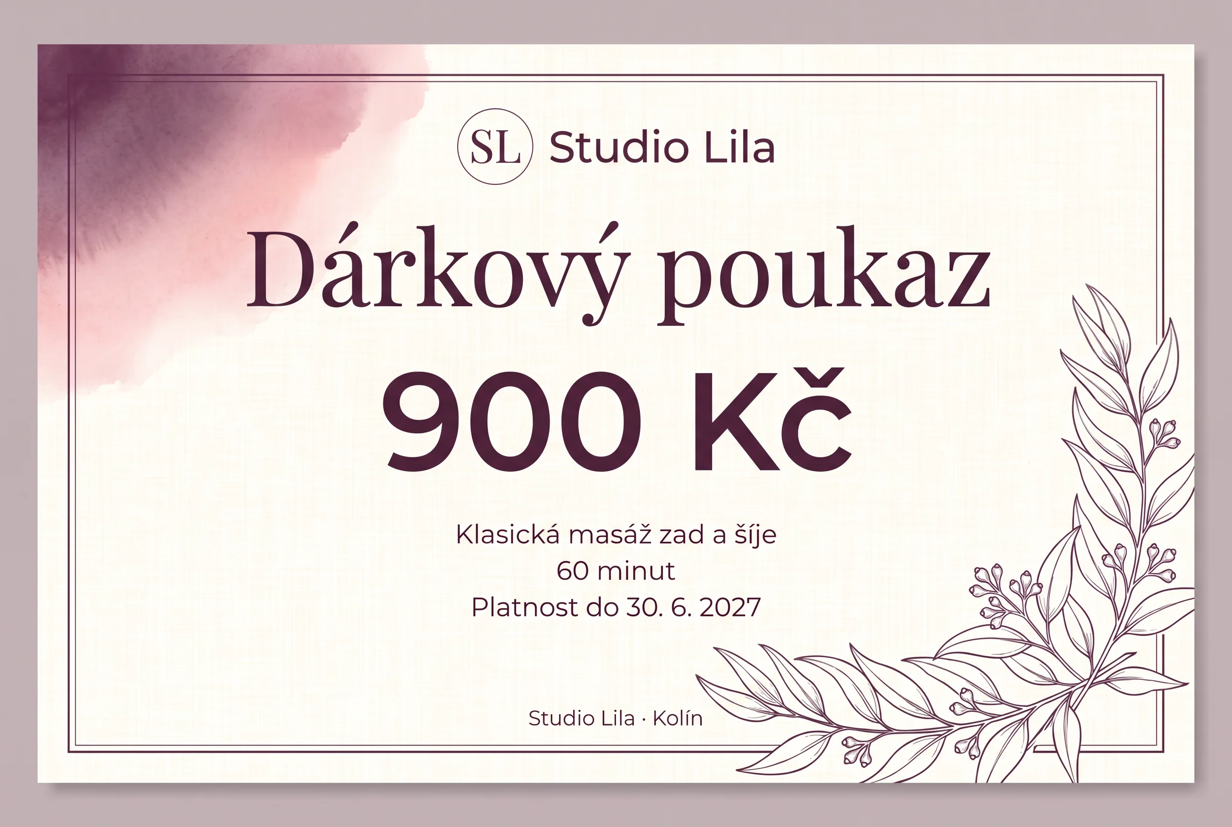 Ukázka: dárkový poukaz Studia Lila. Dárkový poukaz. 900 Kč. Klasická masáž zad a šíje. 60 minut. Platnost do 30. 6. 2027. Studio Lila · Kolín
